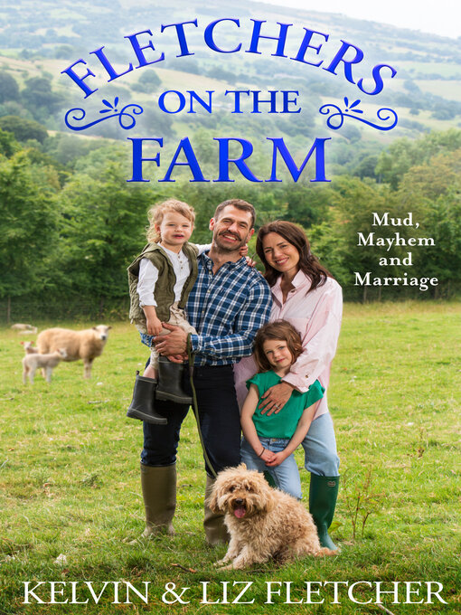 Title details for Fletchers on the Farm by Kelvin Fletcher - Available
